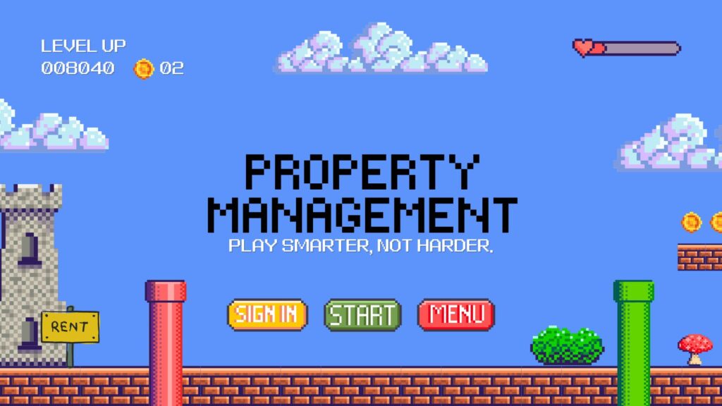 Game-inspired property management graphic with brick platform, clouds, castle, and sign reading “Property Management. Play smarter, not harder.